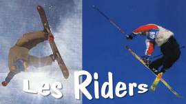 Les Pro-Riders du Big Air First Tracks